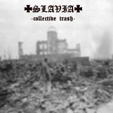 Slavia (NOR) : Collective Trash